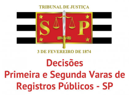 Decisões - Primeira e Segunda Varas de Registros Públicos - SP