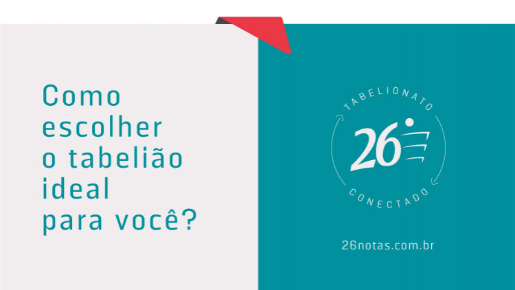 Como escolher o tabelião ideal para você?